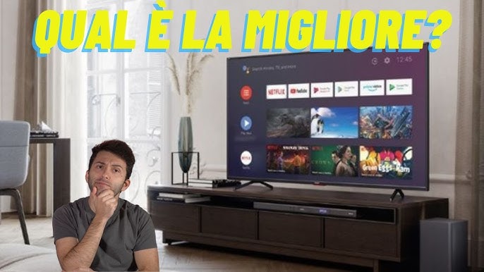 I 5 MIGLIORI SMART TV 4K da 50, 55 e 65 pollici