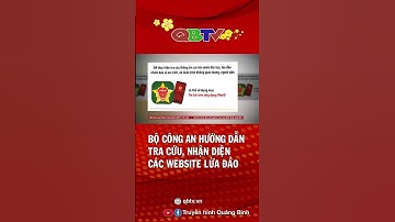 Bộ Công an hướng dẫn tra cứu, nhận diện các website lừa đảo | QBTV #shorts