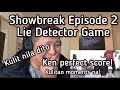 Showbreak Episode 2 Lie Detector Game | Reaction Video