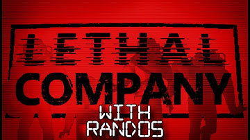 Joining random lobbies in Lethal Company (Highlights)