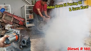 Servis Diesel Susah Hidup !! Mau nya Di Pancing Oli & Suaranya Kasar R 180 by Bang Uwar 17,488 views 4 months ago 13 minutes, 10 seconds