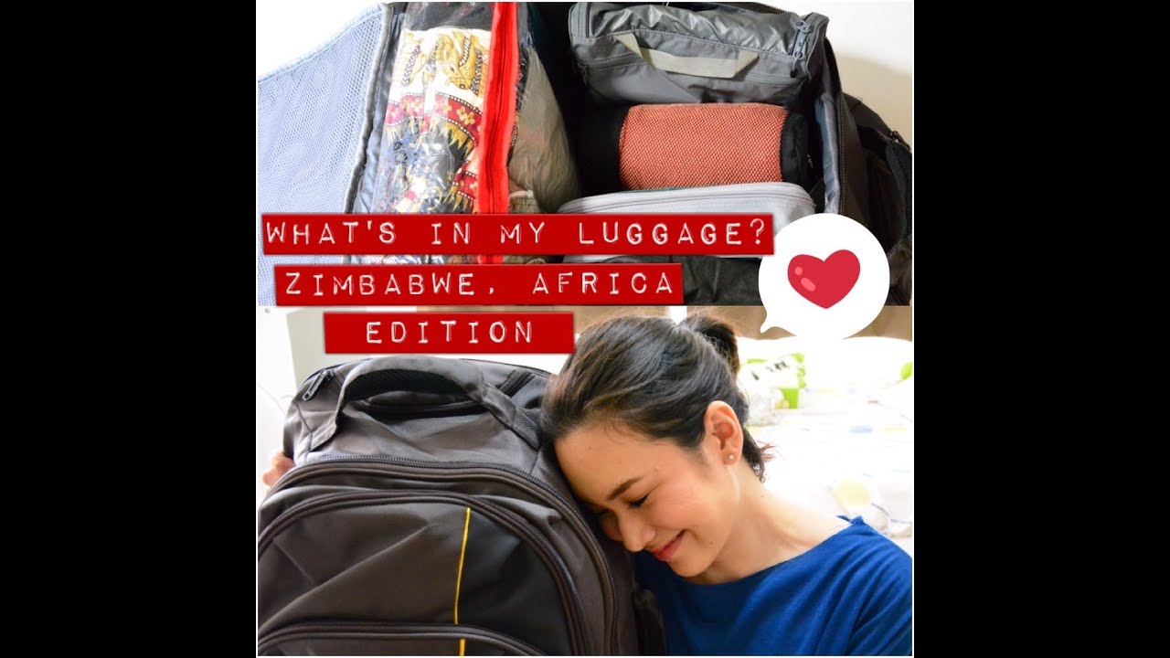 พกอะไรในกระเป๋าเดินทางใบใหญ่ | What's In My Luggage? - Zimbabwe, Africa Edition