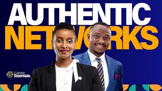 AUTHENTIC NETWORKS: Exploring the power and benefits of a diverse network. #CareerEssentialSeries