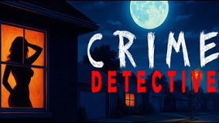      Crime Detective 