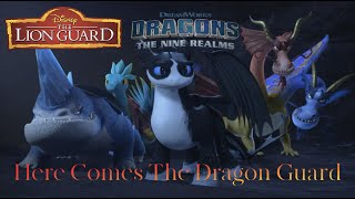 Dragons The Nine Realms - Here Comes The Dragon Guard