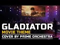 Gladiator music theme (cover by Prime Orchestra)