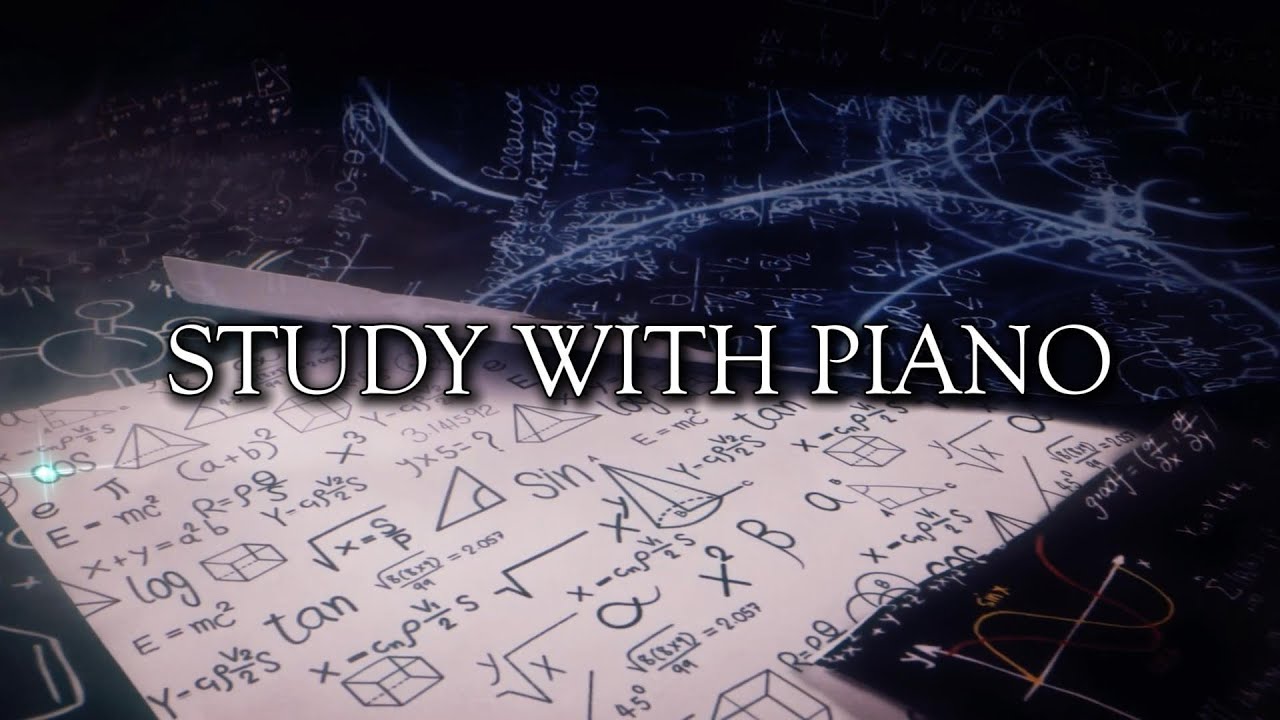1 Hour Piano Study Music 🎹 Calm Background Music for Studying