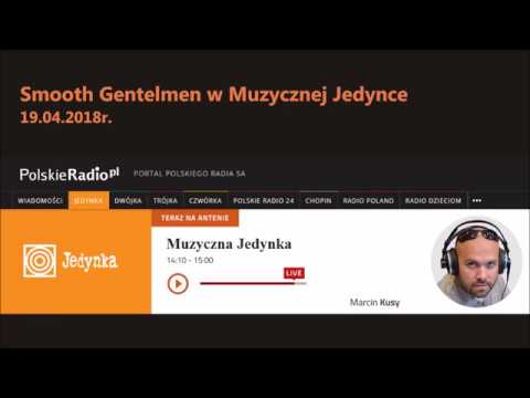 Smooth Gentlemen — Smooth Gentlemen w Muzycznej Jedynce, 19.04.2018r.