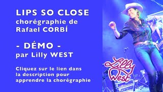 [DEMO] LIPS SO CLOSE de Rafel CORBÍ, enseignée par Lilly WEST Details