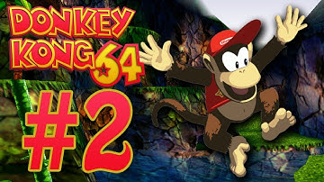 Donkey Kong 64 Part 2 - Coconuts & Peanuts