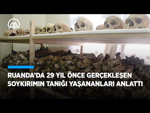 Ruanda'da 29 yıl önce yapılan soykırımın tanığı yaşananları AA'ya anlattı