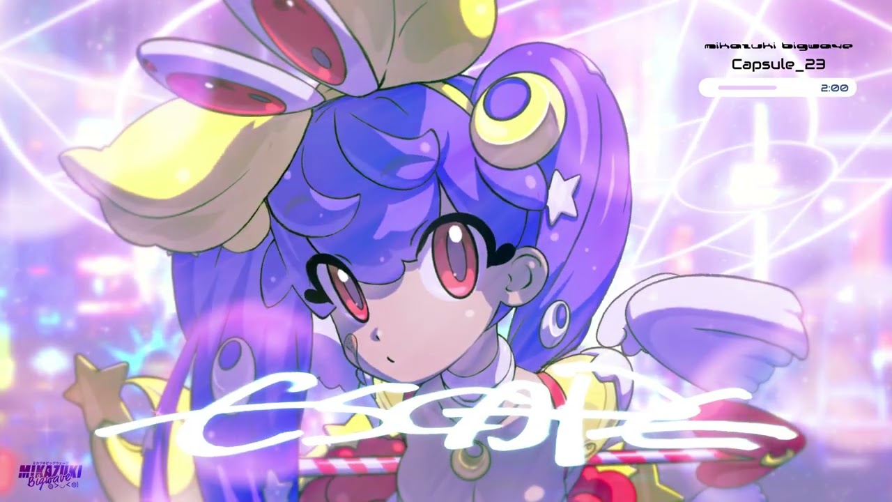 ミカヅキBIGWAVE - Capsule_23 [ESCAPE - Album] - YouTube 