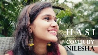 Hasi Bann Gaye-Female Cover by Nilesha