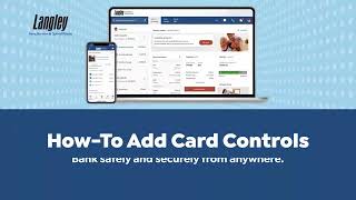How To: Add Card Controls | Online Banking
