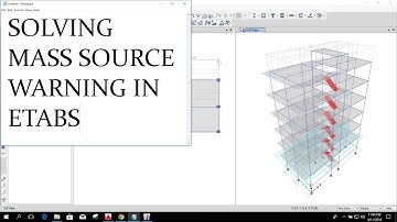 What is Mass Source | Solving Mass Source Warning in Etabs