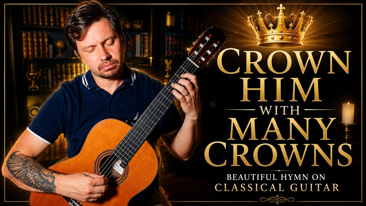 Crown Him with Many Crowns