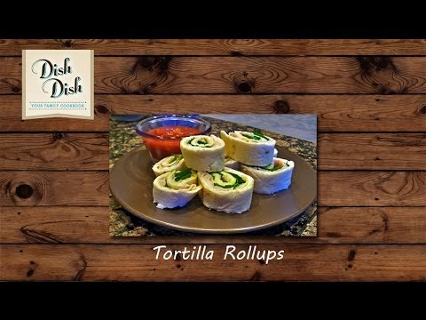 Tortilla Rollups Appetizer Recipe | DishDish.us Recipe App & Recipe Box