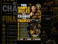 Simple rules will change your finances