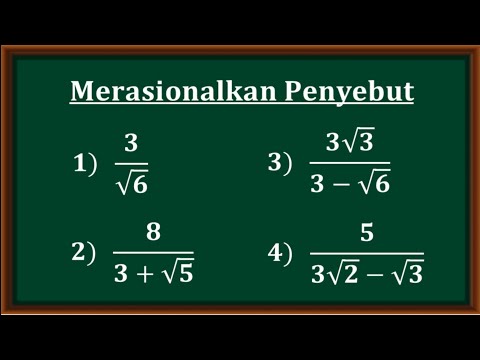 Video: Bagaimana Untuk Menghilangkan Rasional Dalam Penyebutnya