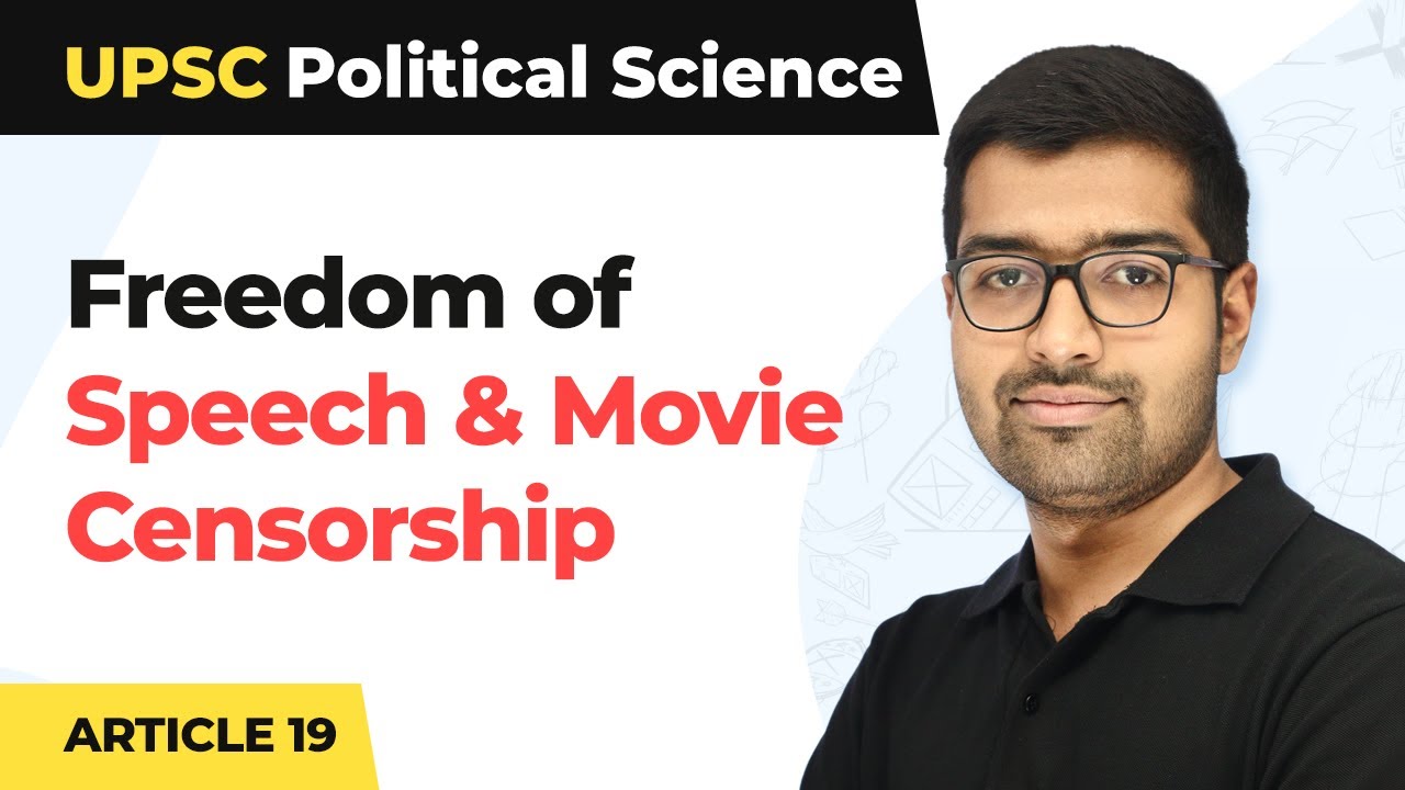 Article 19 Freedom of Speech & Censorship of Movies Fundamental