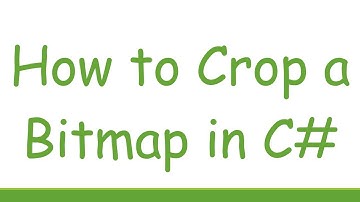 How to Crop a Bitmap in C#
