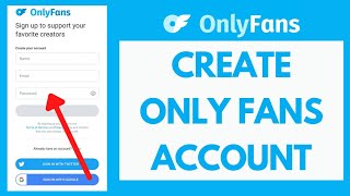 Only Fans Tutorial: How to Start OnlyFans Account | Set up OnlyFans Account