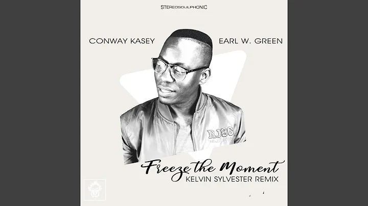 Freeze The Moment (Kelvin Sylvester Remix)