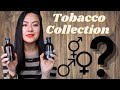 ZARA Tobacco Collection: For men, women or for both?