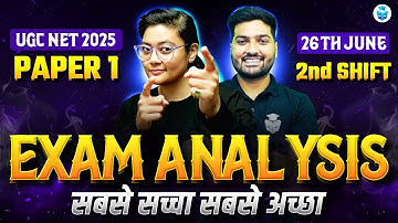 UGC NET Exam Analysis Today | UGC NET Paper 1 Exam Analysis & Solution | 26 June 2025 (2nd Shift)