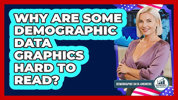 Why Are Some Demographic Data Graphics Hard To Read? - Demographic Data Answers