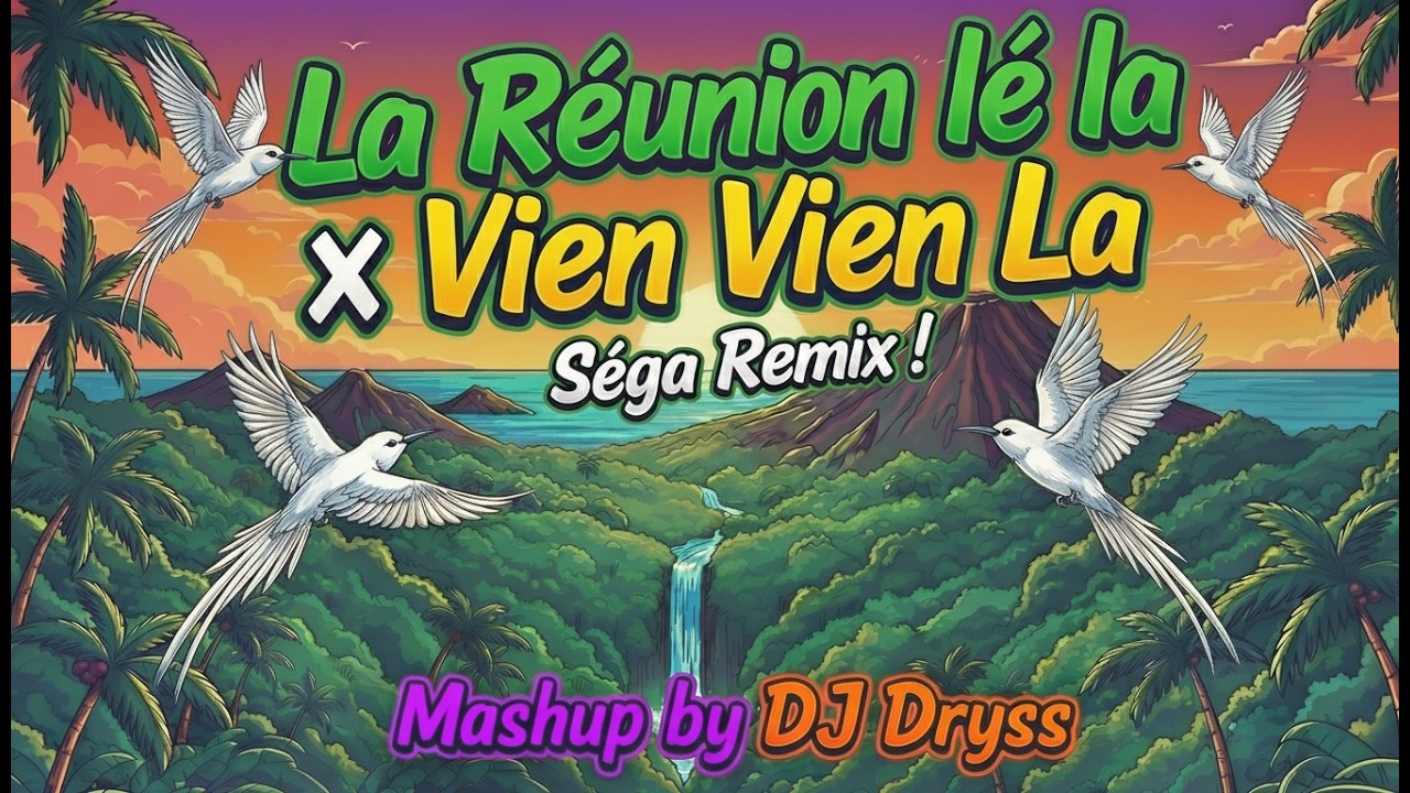 Wizdom - La Réunion lé la (Séga Remix)