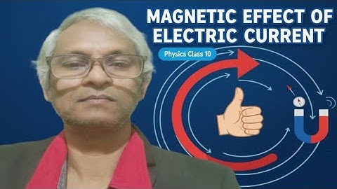 Magnetic Effects of Electric Current – Class 10 Physics Chapter 13 | CBSE 2025 |Live