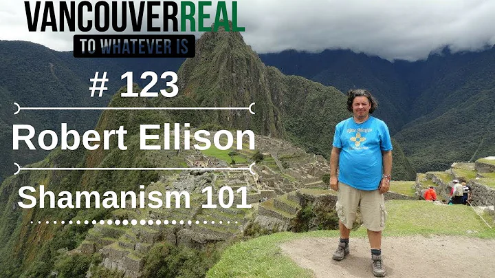 Robert Ellison | Shamanism 101