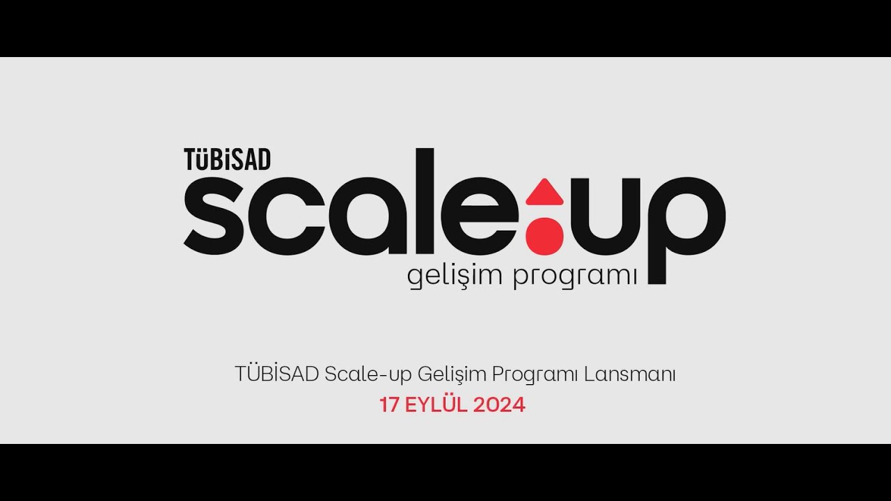 17 eyl l 2024 t b sad scale up geli im program lansman youtube