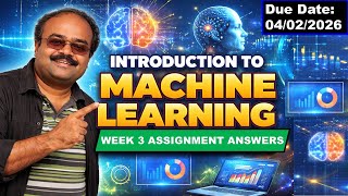 Introduction to Machine Learning Week 3 Assignment 3 answer solution Jan 2026 NPTEL Swayam