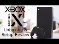 Xbox Series X UNBOXING & SETUP First Impressions Review!