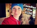 Canadian Farm VLOG | Meet the Animals | Homemade Tomato Soup