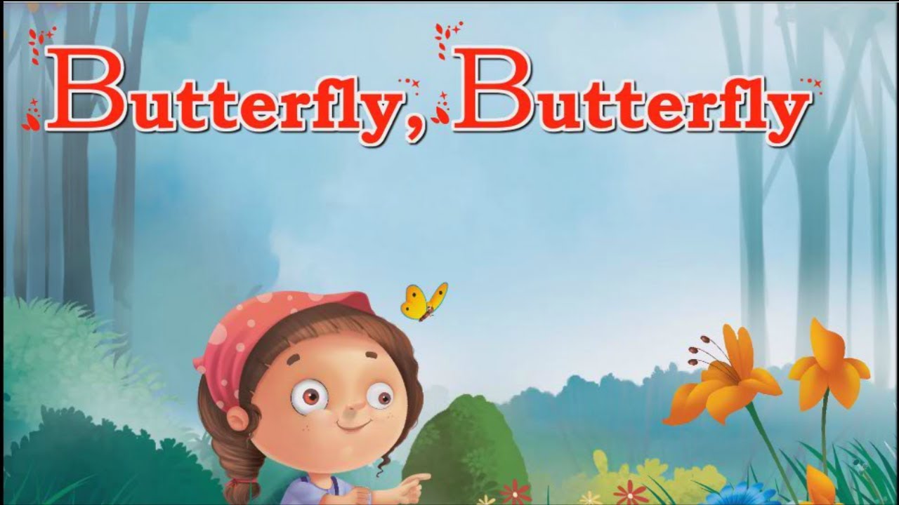 Butterfly Butterfly Nursery Rhyme vrogue.co