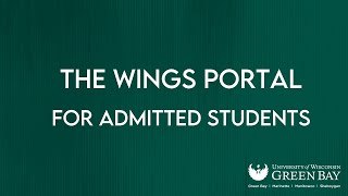 Admitted Student Wings Portal at UW-Green Bay