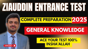 Ziauddin University Entrance Test 2025 | General Knowledge MCQs | Complete Preparation