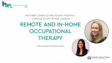 Remote and In-home Occupational Therapy talk with Complex Injury | HappyNeuron Pro