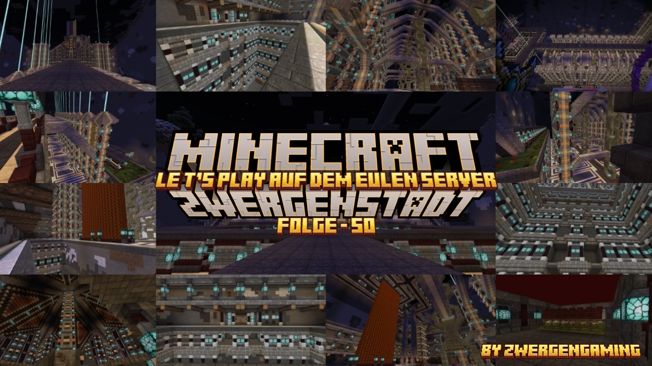 ZwergenStadt Folge 50 - Minecraft auf dem Eulen Server