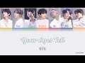 Bts  your eyes tell lyrics color coded engkanrom