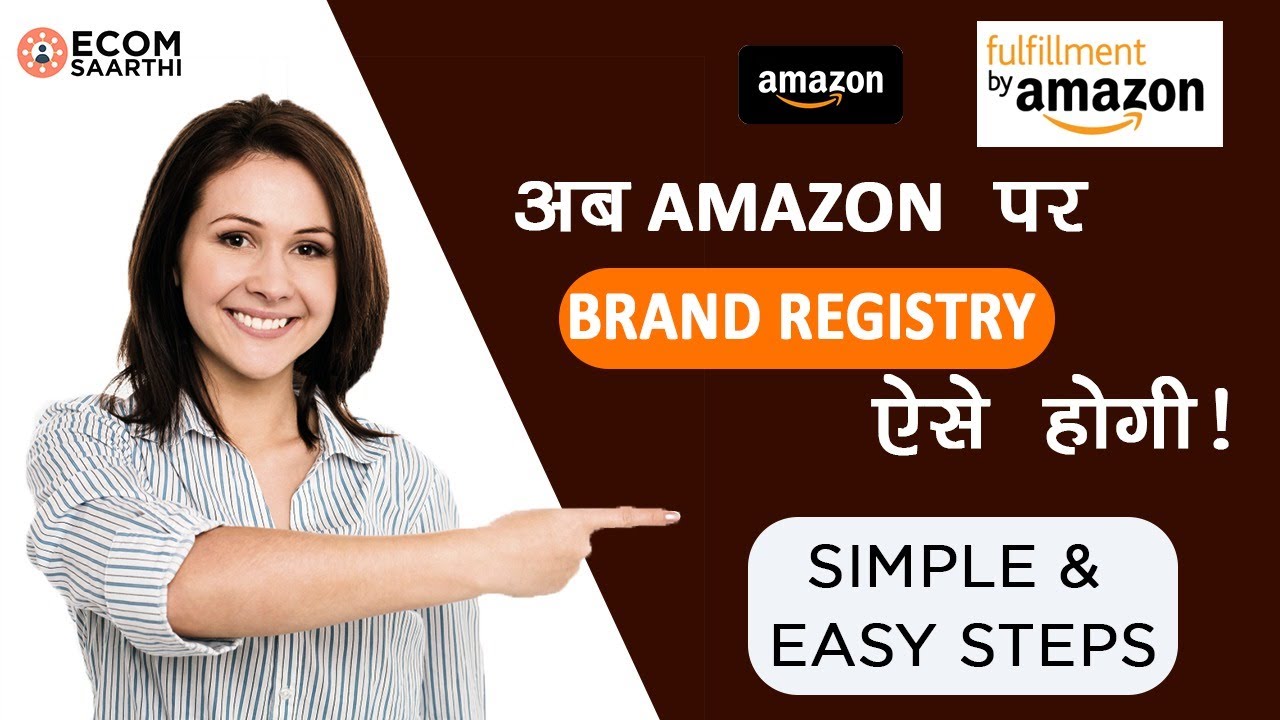 How to Register Your Brand (Trademark) On Amazon India in 2020 | Brand ...