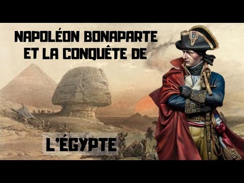 Vidéo: Quels ont été les résultats de l'invasion de l'Égypte par Napoléon ?