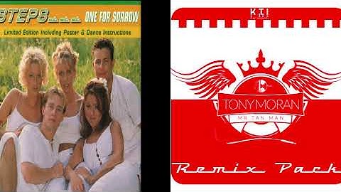 Steps - One For Sorrow (Tony Moran Extended Club)