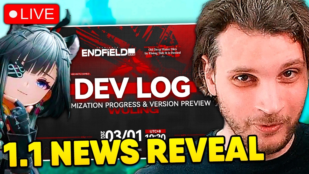 BIG PATCH 1.1 REVEAL TODAY... WATCH PARTY!!  | Arknights: Endfield