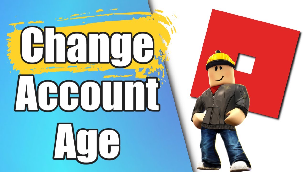 How To Change Your Age On Roblox YouTube How To Change Your Age On Roblox YouTube