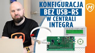 Jak skonfigurować centralę Integra bez konwertera USB-RS?