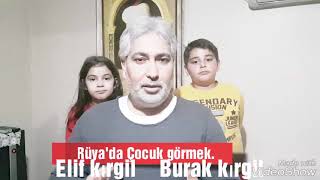 Rüyada Çocuk Görmek Rüyada Kiz Çocuk Görmek Rüyada Erkek Çocuk Görmek 